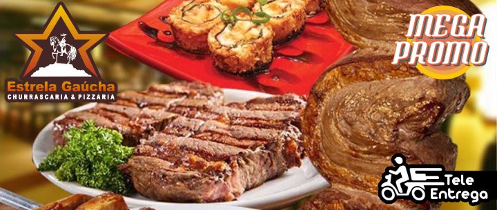 Kit Churrasco e Combo Pizza da Estrela Gaúcha